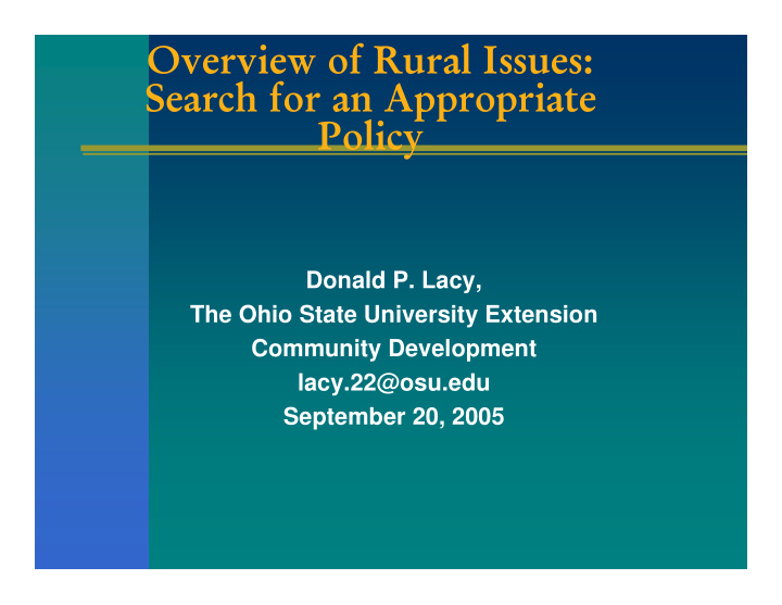 overview of rural issues search for an appropriate policy