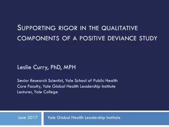 Collaborators  Amanda Brewster PhD, Yale School of Public Health  Kelly Devers PhD, NORC at the