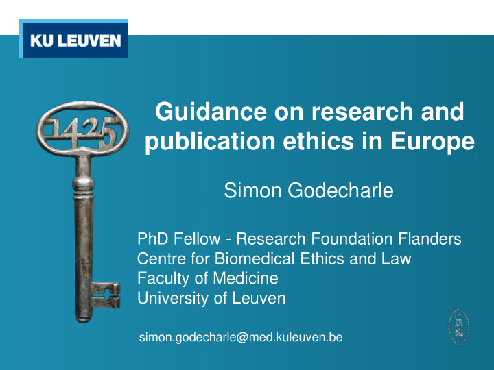 guidance on research and publication ethics in europe