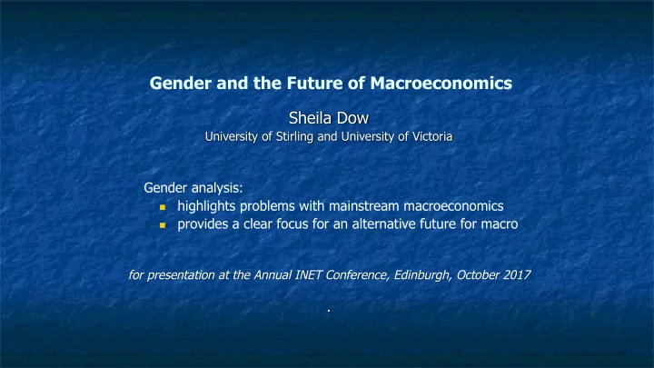 gender and the future of macroeconomics