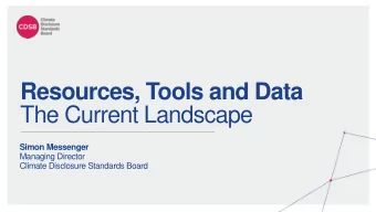 Resources, Tools and Data  The Current Landscape  Simon Messenger  Managing Director  Climate