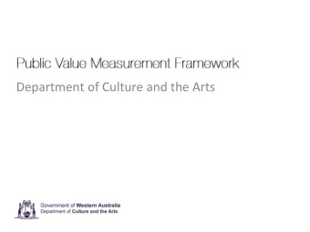Department of Culture and the Arts  The Department of Culture and the Arts (DCA), working with