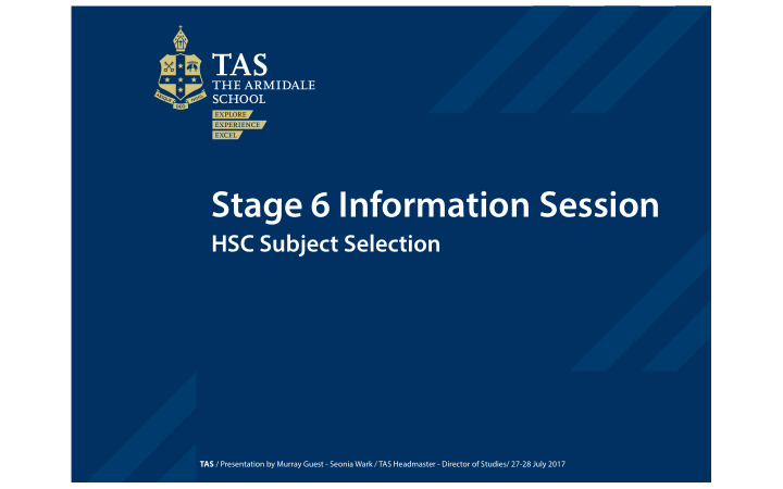 stage 6 information session
