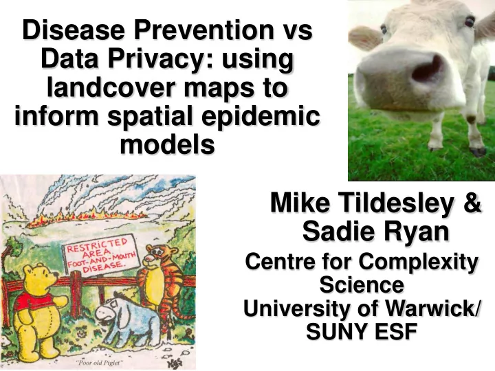 disease prevention vs data privacy using landcover maps