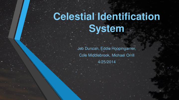 celestial identification system