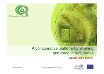 | A collaborative platform for working  and living in rural areas  | Collaboration at Rural