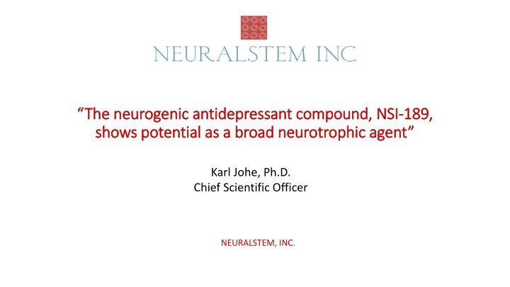 th the neurog ogenic a c antidepressant c com ompou ound