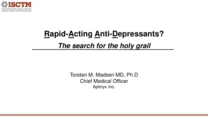 rapid acting anti depressants