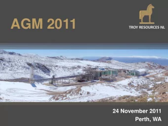 AGM 2011  24 November 2011  Perth, WA  Forward Looking Statements  This presentation contains