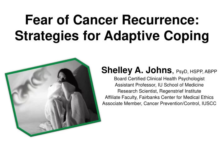 fear of cancer recurrence strategies for adaptive coping