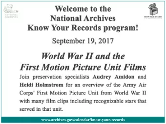 served in that unit. zyxwvutsrqponmlkjihgfedcbaZYXWVUTSRQPONMLKJIHGFEDCBA  First Motion Picture