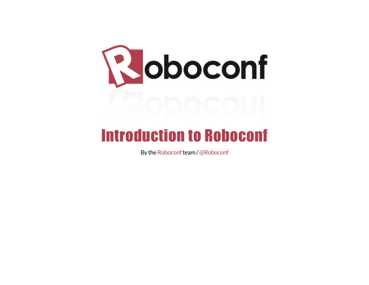introduction to roboconf