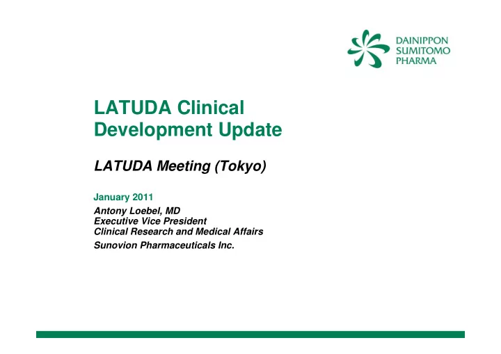 latuda clinical development update
