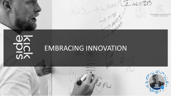 embracing innovation embracing innovation how do we