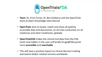 Team : Dr. Erick Turner, Dr. Ben Goldacre and the OpenTrials  team at Open Knowledge