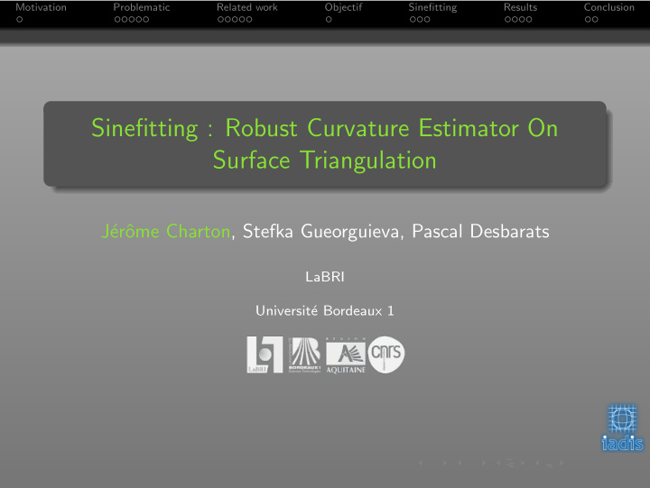 sinefitting robust curvature estimator on surface