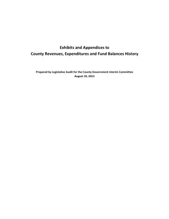 Exhibits and Appendices to County Revenues, Expenditures and Fund Balances History Prepared by