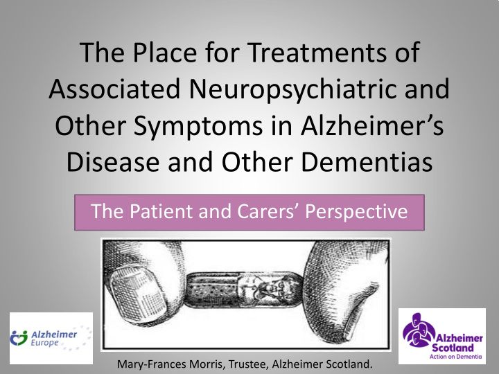 the place for treatments of associated neuropsychiatric