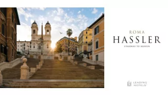 The residence of choice for luxury accommodation The Hassler Roma, one of the most prestigious