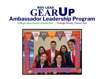 Selecting  Ambassadors  Five (5) Regional  and  Five (5) Local  Ambassadors  Membership Form is due