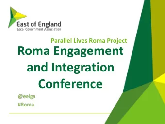 Roma Engagement  and Integration  Conference  Parallel Lives Roma Project  Tuesday 10 March 2020