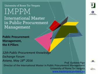 Public Procurement  Management,  the 4 Pillars  12th Public Procurement Knowledge  Exchange Forum