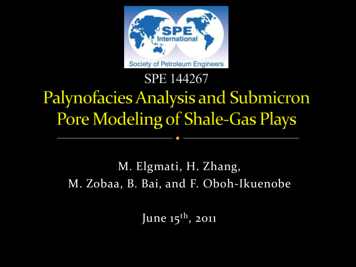 june 15 th 2011 purposes palynofacies analysis kerogen