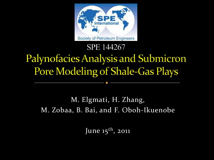 june 15 th 2011 purposes palynofacies analysis kerogen