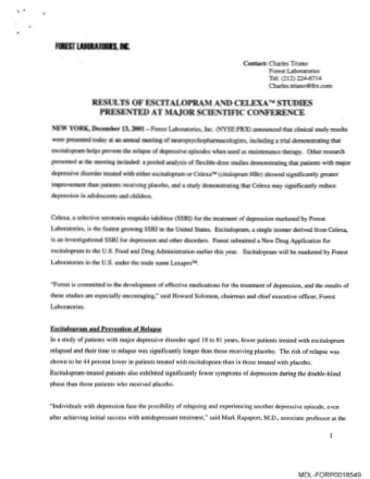 Contact: Charles Triano  Forest Laboratories  Tel, (212) 224-6714  Charles.triano@frx.com