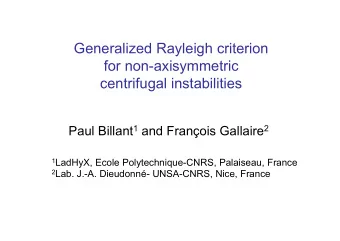 Generalized Rayleigh criterion  for non-axisymmetric  centrifugal instabilities Paul Billant 1 and