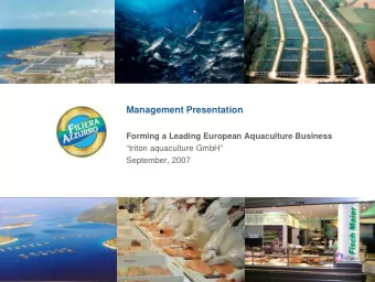 Management Presentation  Forming a Leading European Aquaculture Business  triton aquaculture