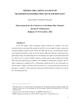 OPENING THE CAPITAL ACCOUNT OF TRANSITION ECONOMIES: HOW MUCH AND HOW FAST  Daniel Daianu  and