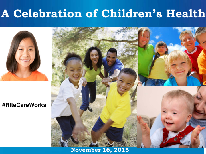 a celebration of children s health