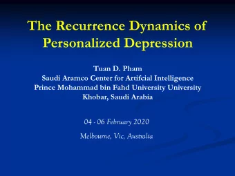 Personalized Depression  Tuan D. Pham  Saudi Aramco Center for Artifcial Intelligence  Prince