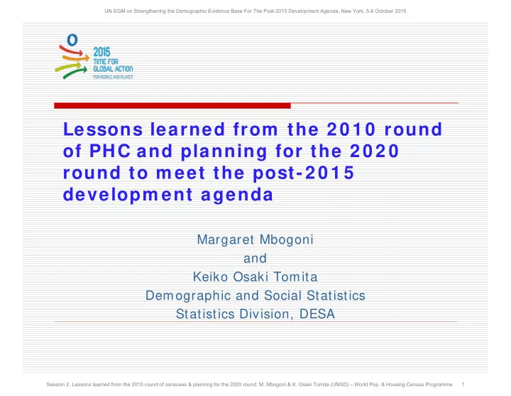 lessons learned from the 2 0 1 0 round of phc and