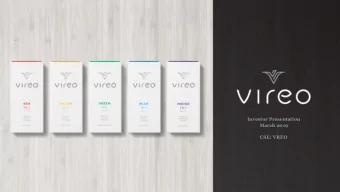 Investor Presentation  March 2019  CSE: VREO  Disclaimer CAUTIONARY NOTE REGARDING FORWARD-LOOKING