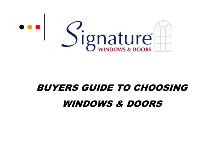 buyers guide to choosing windows doors