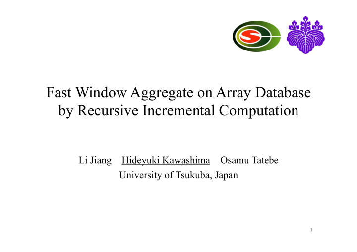 fast window aggregate on array database by recursive