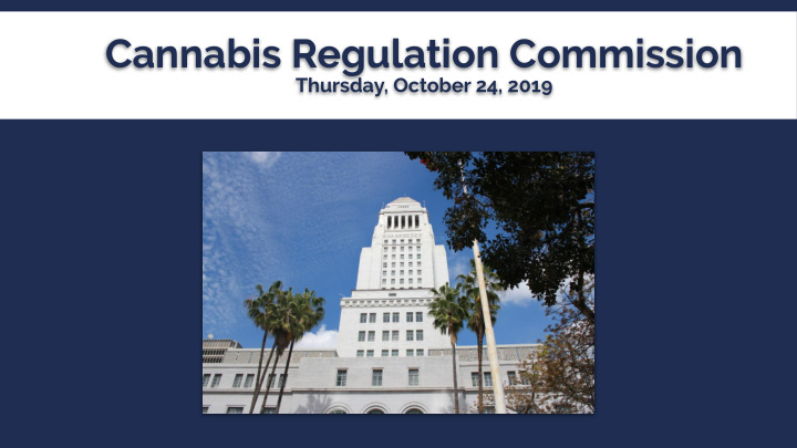 cannabis regulation commission