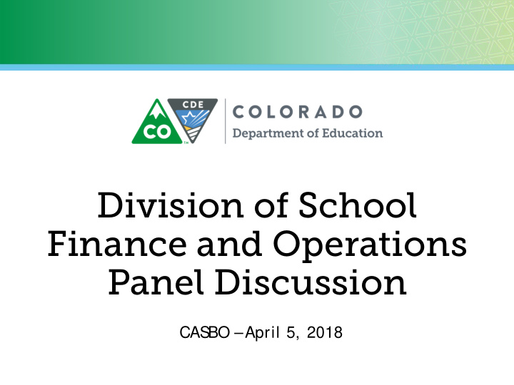 division of school finance and operations panel discussion