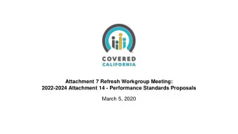 2022-2024 Attachment 14 - Performance Standards Proposals  March 5, 2020  AGENDA  Time  Topic