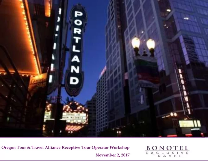 november 2 2017 i about bonotel exclusive travel