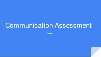 Communication Assessment  2016 Action Plans from Previous Rounds  COMM 20 and COMM 45 (From ILO
