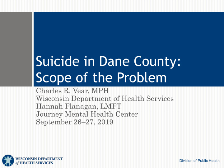 suicide in dane county scope of the problem
