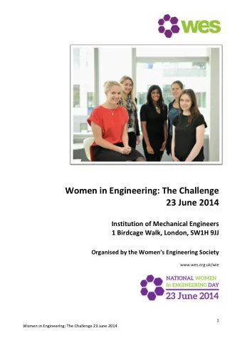 Women in Engineering: The Challenge  23 June 2014  Institution of Mechanical Engineers  1 Birdcage