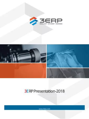 3E RP  RP Presentation-2018  www.3erp.com The &quot;3-E&quot; Difference  Excellence in  in