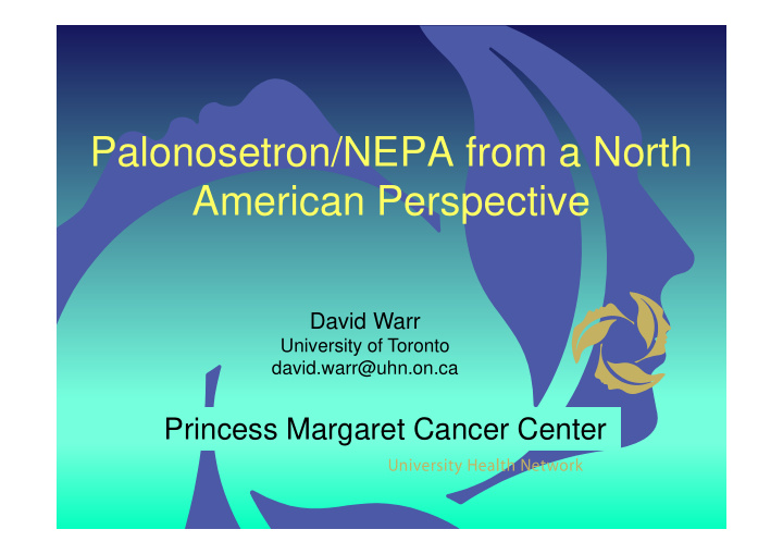 palonosetron nepa from a north american perspective