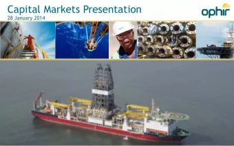 Capital Markets Presentation  28 January 2014  0  Disclaimer  THIS DOCUMENT IS CONFIDENTIAL This