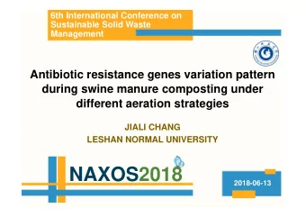 NAXOS2018  2018-06-13  Background  Antibiotics crisis  Antibiotic resistance genes (ARGs)  Emerging