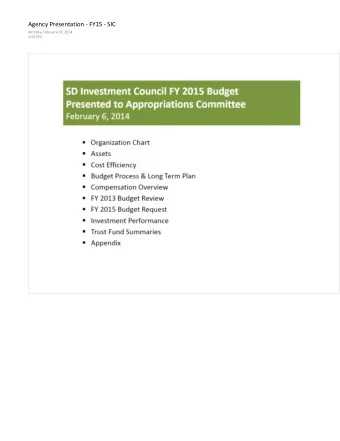 Presented to Appropriations Committee February 6, 2014   Organization Chart   Assets